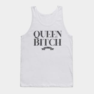 Queen Bitch / Retro Styled Typography Design Tank Top